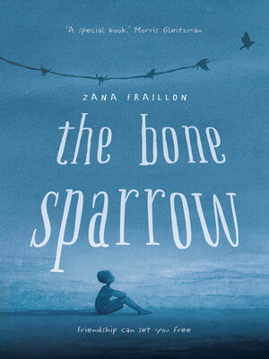 cover image of The Bone Sparrow